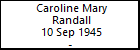 Caroline Mary Randall