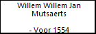 Willem Willem Jan Mutsaerts