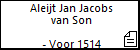 Aleijt Jan Jacobs van Son