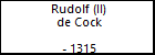 Rudolf (II) de Cock