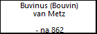Buvinus (Bouvin) van Metz