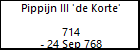Pippijn III 'de Korte' 