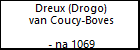 Dreux (Drogo) van Coucy-Boves