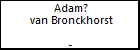 Adam? van Bronckhorst