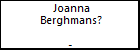 Joanna Berghmans?
