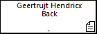 Geertrujt Hendricx Back
