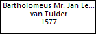 Bartholomeus Mr. Jan Lemmens van Tulder