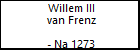 Willem III van Frenz