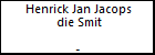 Henrick Jan Jacops die Smit